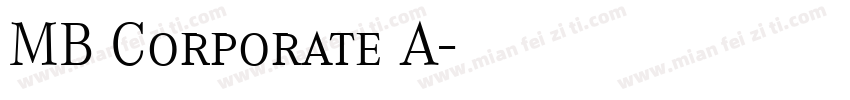 MB Corporate A字体转换